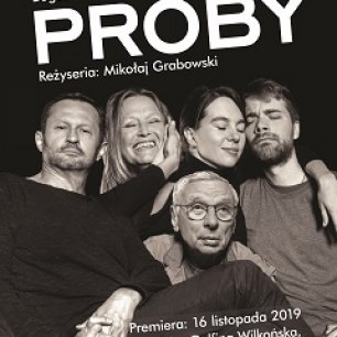 Plakat „PRÓBY” – Teatr Polonia Warszawa – 49. JST