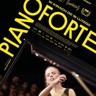 Plakat "Pianoforte" pokaz filmu w ramach 27. MFF ZOOM-ZBLIŻENIA