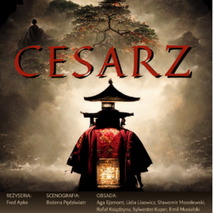 Plakat Cesarz- Ferie z Teatrem