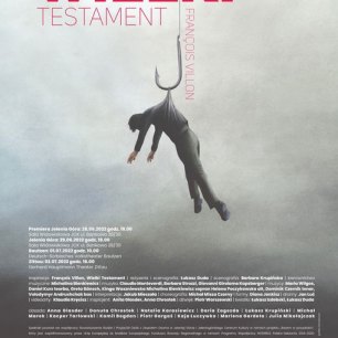 Plakat François Villon Wielki Testament premiera Preludium Silesia Sonans